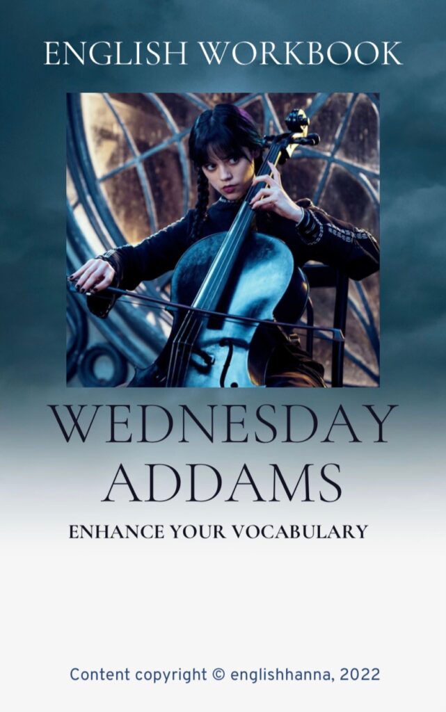 Wednesday Addams English Workbook